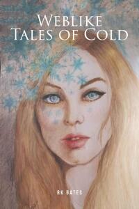 Cover image: Weblike Tales of Cold 9798887317366