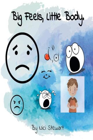 Cover image: Big Feels, Little Body 9798887318219