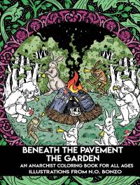 Cover image: Beneath the Pavement the Garden 9798887440033