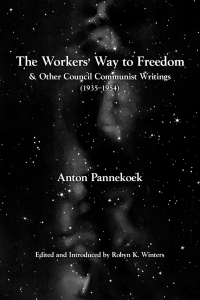 Cover image: The Workers’ Way to Freedom 9798887440088