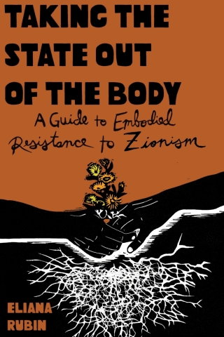 Cover image: Taking the State out of the Body 9798887440620