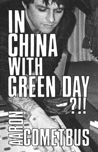 Cover image: In China with Green Day 9798887441382