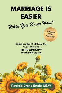 Cover image: Marriage is Easier When You Know How! 9798887510408