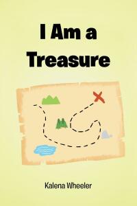 Cover image: I Am a Treasure 9798887510590