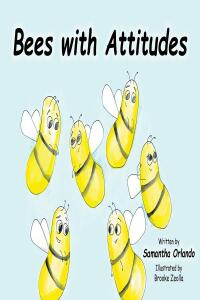 Cover image: Bees with Attitudes 9798887514437
