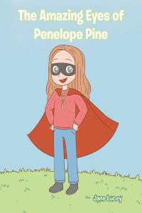 Imagen de portada: The Amazing Eyes of Penelope Pine 9798887516028