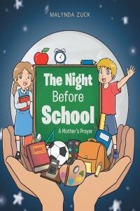 Cover image: The Night Before School 9798887517575