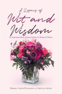 Cover image: A Legacy of Wit and Wisdom 9798887517704