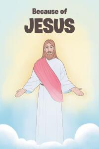 Cover image: Because of JESUS 9798887517957