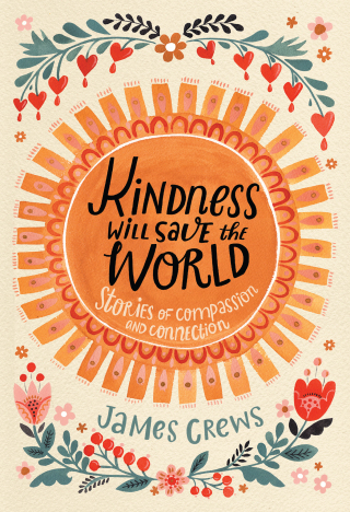 Cover image: Kindness Will Save the World 9798887620008