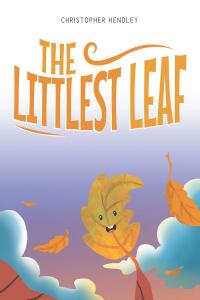 Cover image: The Littlest Leaf 9798887632063