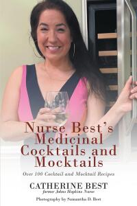 Omslagafbeelding: Nurse Best's Medicinal Cocktails and Mocktails 9798887632476