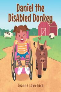 Cover image: Daniel the DisAbled Donkey 9798887634296