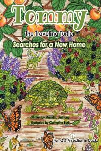 صورة الغلاف: Tommy the Traveling Turtle Searches for a New Home 9798887635330