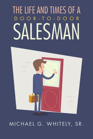 Omslagafbeelding: The Life and Times of a Door-to-Door Salesman 9798887635675