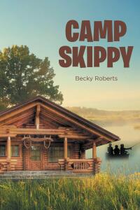 Cover image: Camp Skippy 9798887636856