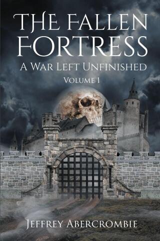 صورة الغلاف: The Fallen Fortress: A War Left Unfinished 9798887637020