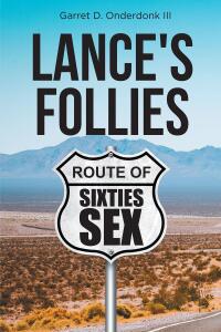 Cover image: Lance's Follies 9798887637945