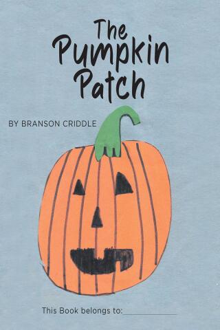 صورة الغلاف: The Pumpkin Patch 9798887638980
