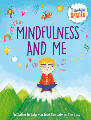 表紙画像: Mindfulness and Me 9798887701271