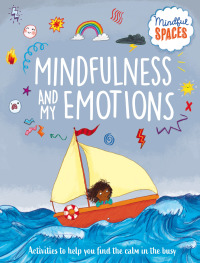 Cover image: Mindfulness and My Emotions 9798887701356