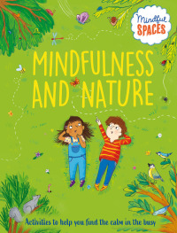 Cover image: Mindfulness and Nature 9798887701264