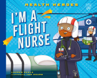 Imagen de portada: I'm a Flight Nurse 9798887701080