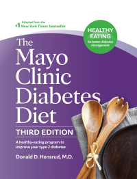 Cover image: The Mayo Clinic Diabetes Diet, 3rd Edition 3rd edition 9798887700953