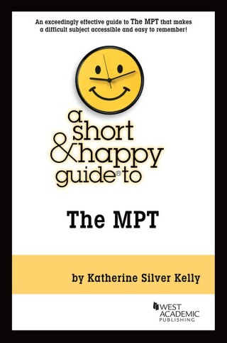 Cover image: Kelly's A Short & Happy Guide to the MPT 1st edition 9781685611156