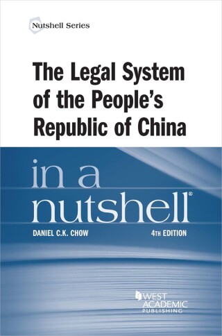 Cover image: Chow's The Legal System of the People's Republic of China in a Nutshell 4th edition 9781642421132