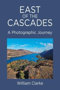Cover image: East of The Cascades 9798887930299