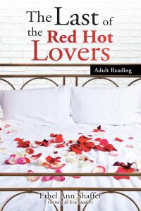 Cover image: The Last of the Red Hot Lovers 9798887931913