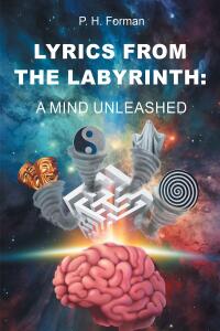 Cover image: Lyrics From The Labyrinth 9798887932293