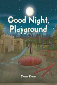 Omslagafbeelding: Goodnight,  Playground 9798887934365