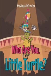 Imagen de portada: Who Are You Little Turtle? 9798887937779