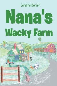 Omslagafbeelding: Nana's Wacky Farm 9798887939148