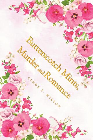 Imagen de portada: Butterscotch Mints, Murder and Romance 9798887939476
