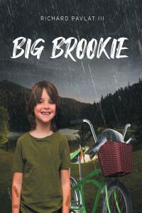 Cover image: Big Brookie 9798887939759