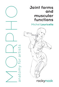 صورة الغلاف: Morpho: Joint Forms and Muscular Functions 9781681985404