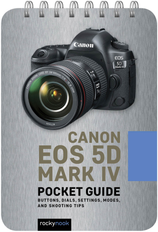 Imagen de portada: Canon EOS 5D Mark IV: Pocket Guide 9781681986159