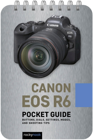 Imagen de portada: Canon EOS R6: Pocket Guide 9781681987552