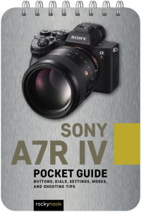 صورة الغلاف: Sony a7R IV: Pocket Guide 9781681988092
