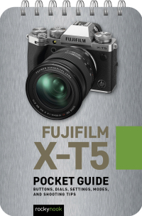 Cover image: Fujifilm X-T5: Pocket Guide 9798888141205