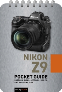 Cover image: Nikon Z9: Pocket Guide 9798888141281