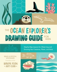 Omslagafbeelding: The Ocean Explorer's Drawing Guide For Kids 9798888141526