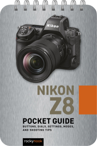 صورة الغلاف: Nikon Z8: Pocket Guide 9798888141724