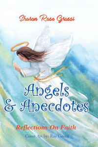 Imagen de portada: Angels and Anecdotes 9798888320419