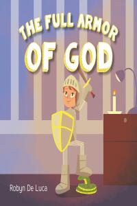 Cover image: The Full Armor of God 9798888321058