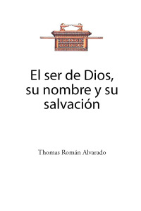 Cover image: El ser de Dios, su nombre y su salvaciA3n 9798888322475