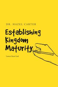 Cover image: Establishing Kingdom Maturity 9798888322949